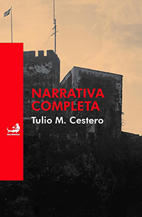 Tulio M. Cestero: Narrativa completa