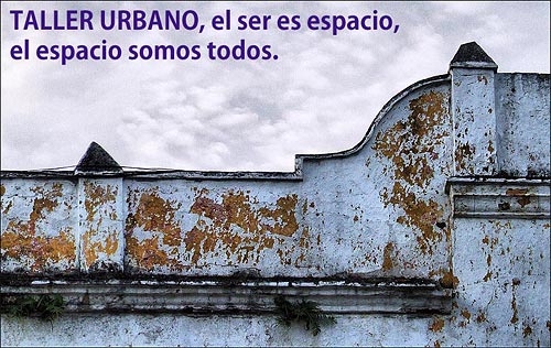 TALLER URBANO